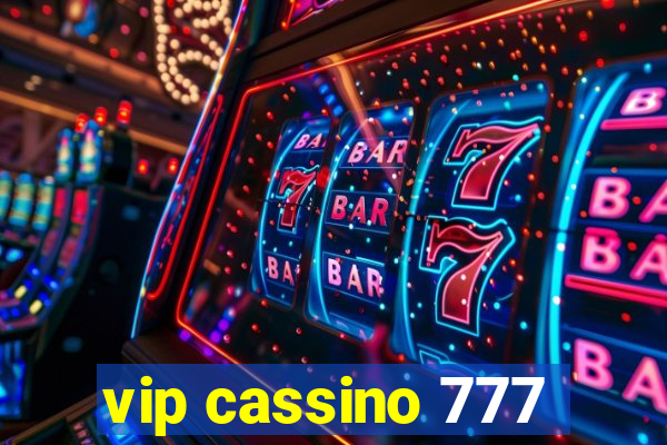 vip cassino 777